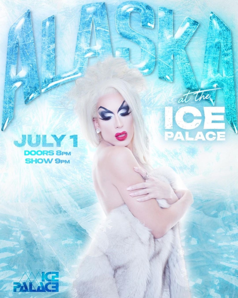 Alaska at The Ice Palace July 1 Ice Palace